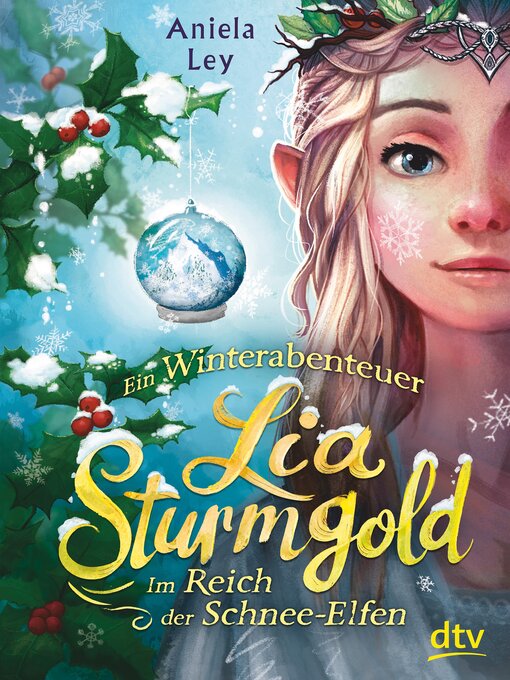 Title details for Lia Sturmgold – Im Reich der Schnee-Elfen by Aniela Ley - Available